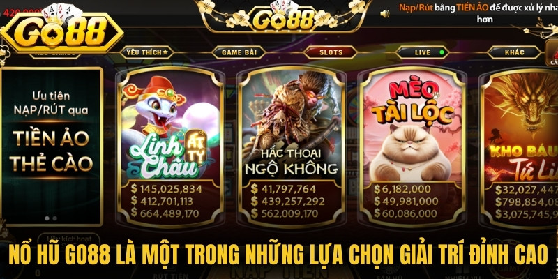 Nổ hũ Go88 là một trong những lựa chọn giải trí đỉnh cao